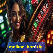 melhor horário para jogar fortune ox à noite