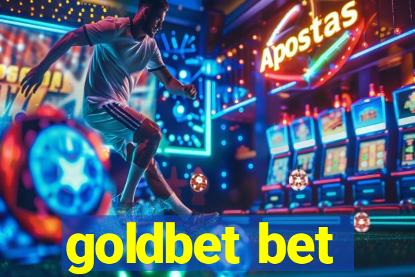 goldbet bet