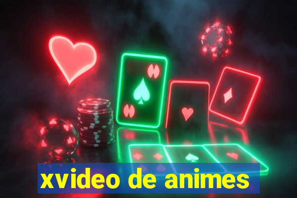 xvideo de animes