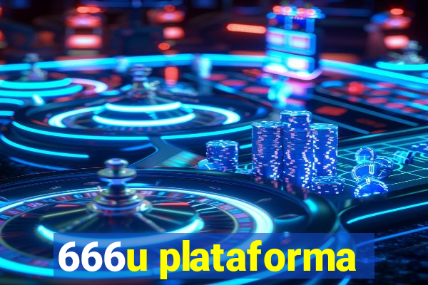 666u plataforma