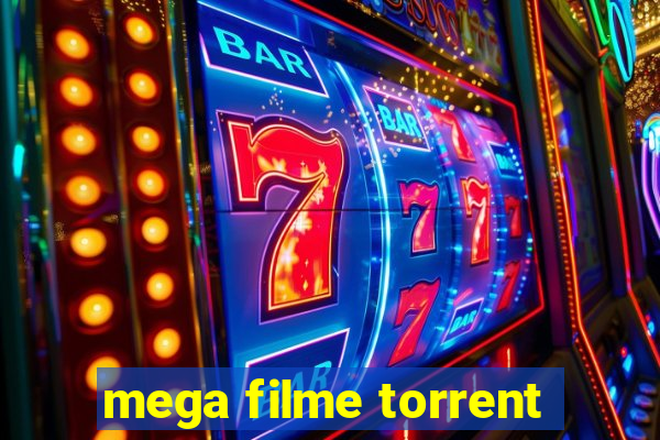 mega filme torrent